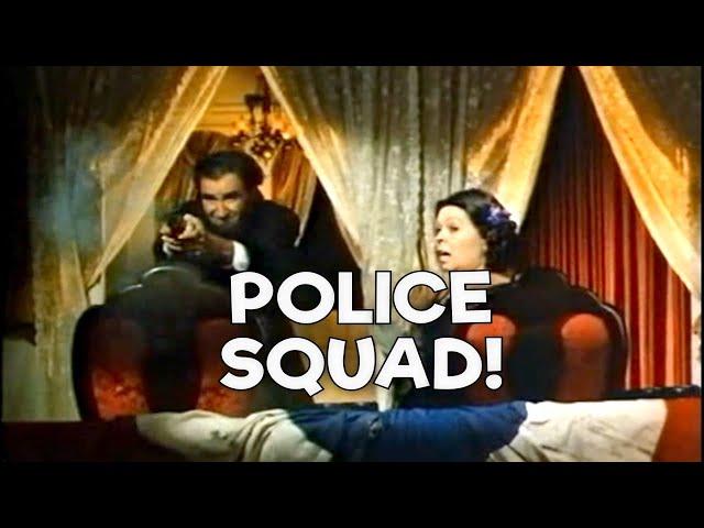 POLICE SQUAD TAKES