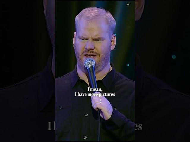 More photos, less memory. Click | Jim Gaffigan