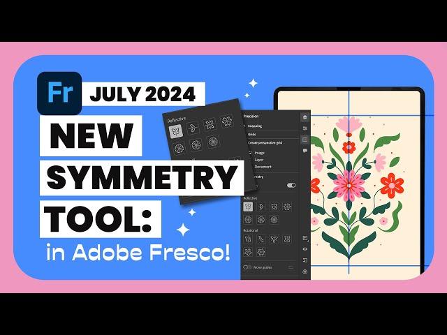 Exploring Adobe Fresco’s New Symmetry Tool!