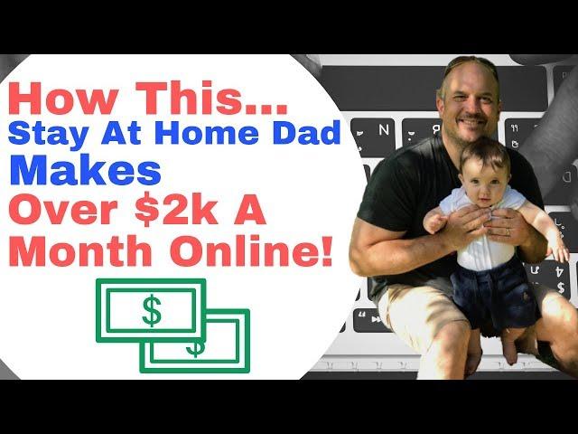 Jobs For Stay At Home Dads | Stay At Home Dad Jobs Online