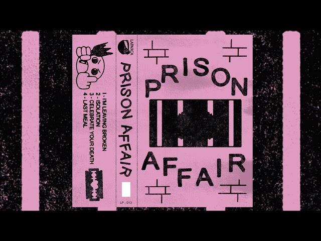 PRISON AFFAIR - "DEMO IV" (2024, full EP)