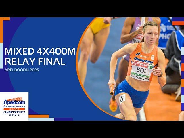 Mixed 4x400m relay final | Apeldoorn 2025