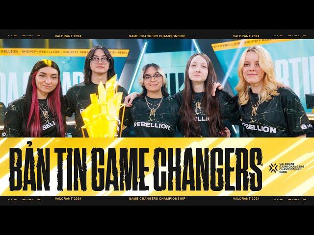 9 NGÀY THI ĐẤU NGHẸT THỞ // BẢN TIN GAME CHANGERS CHAMPIONSHIP 2024