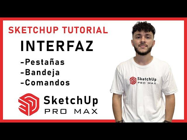  SKETCHUP TUTORIAL: Lo único que debes aprender para iniciar a modelar en SketchUp  INTERFAZ