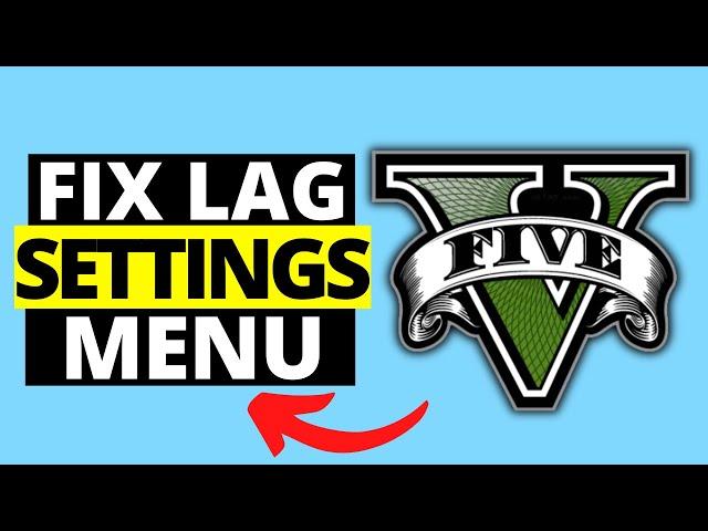 How To Fix GTA V Map / Cursor Lag in Settings Menu