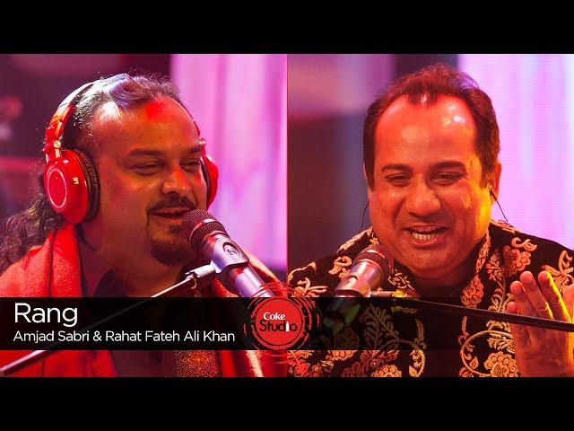 Coke Studio Season 9| Rang | Rahat Fateh Ali Khan & Amjad Sabri