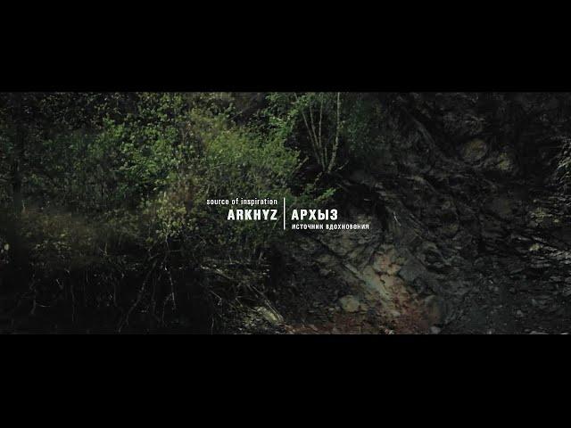 ARKHYZ  || Source of inspiration