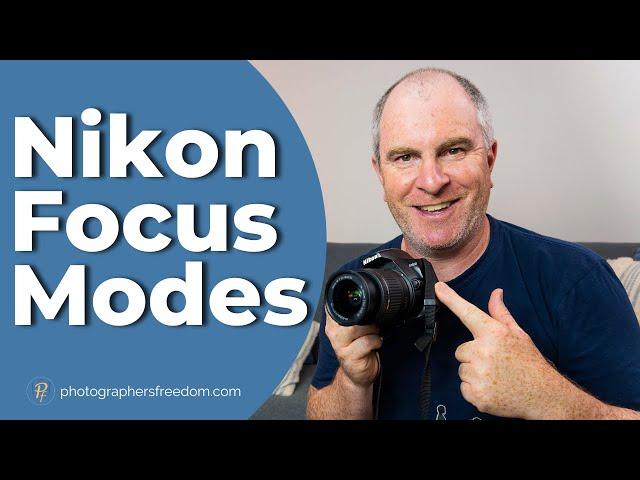 Conquer Nikon DSLR Focus Modes Like a Pro