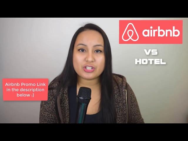 Airbnb vs Staying at a Hotel - Honest Airbnb Review From Guest Plus Tips