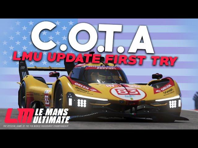 NEW Le Mans Ultimate DLC COTA First Try