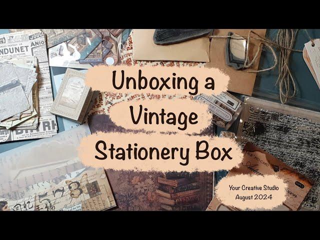 Unboxing the August 2024 Box from Your Creative Studio | Vintage stationery