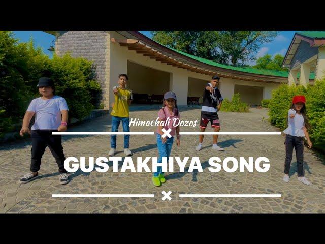 Gustakhiya song || Dance cover || by Kids || Himachali Dozos || 2022