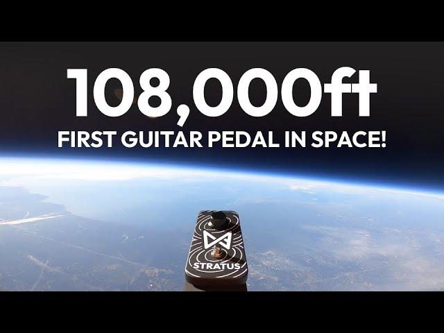 We Sent the First Guitar Pedal to SPACE!