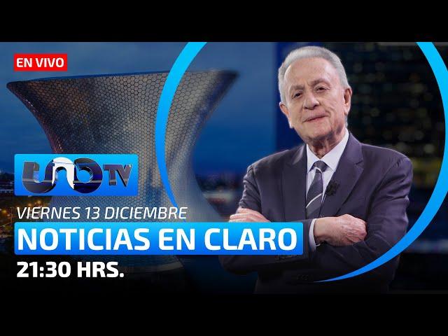 José Cárdenas, Noticias en Claro | En Vivo | Viernes 13 de diciembre