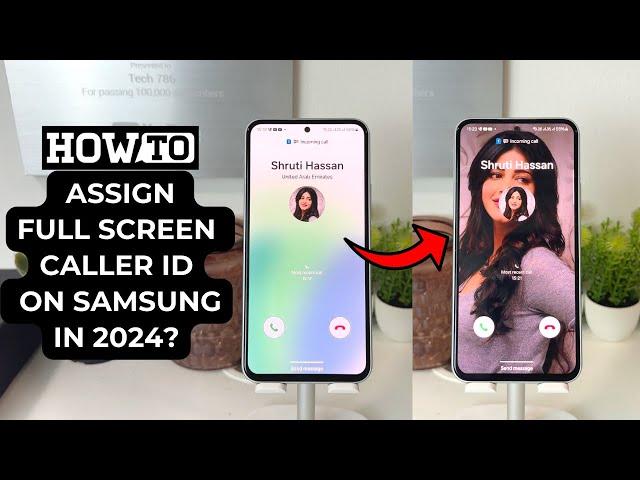 how to enable Full Screen Photo CALLER ID for incoming calls on SAMSUNG? 2024