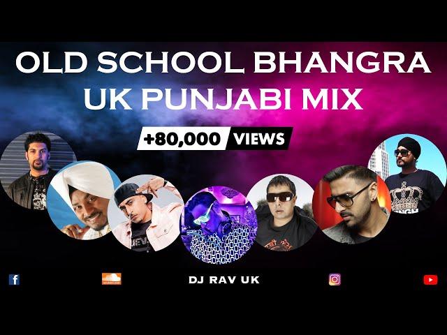 UK BHANGRA MIX / UK PUNJABI SONGS MIX - PANJABI MC / DR ZEUS / RDB / PBN / DJ SANJ / HST