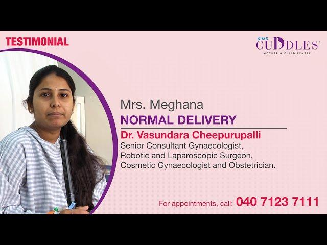 A Patient's Journey of Normal Delivery at KIMS Cuddles with Dr. Vasundara Cheepurupalli