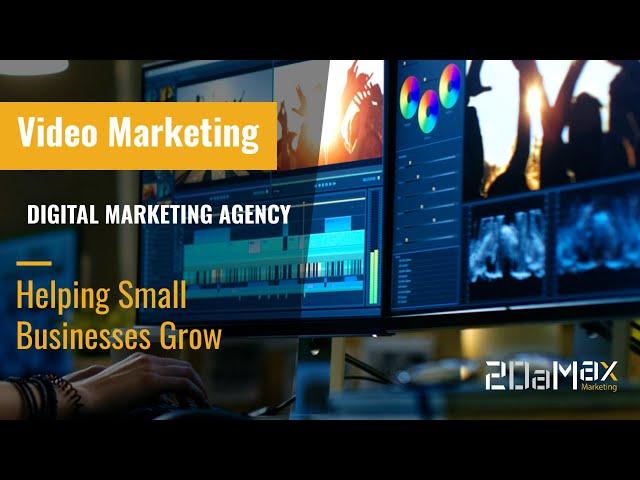 Small Business Video Marketing Services - 2DaMax Marketing