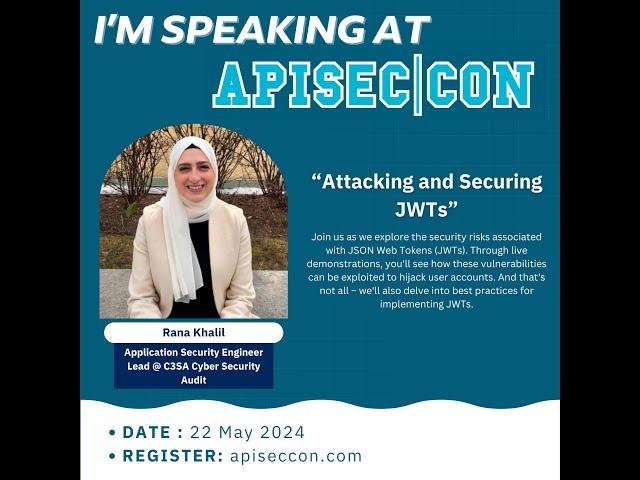 Attacking and Securing JWTs with Rana Khalil