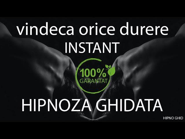 Hipnoza regresiva - Vindeca orice durere fizica - Meditatie ghidata