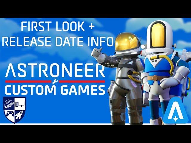 Everything New in Astroneer Custom Games Update - FIRST LOOK