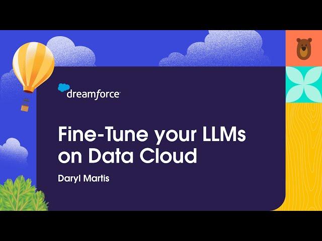 Fine-Tune your LLMs on Data Cloud