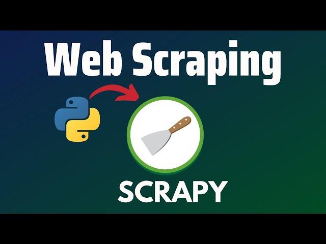 Python Scrapy for Beginners — A Complete Web Scraping Project [Web Scraping with Python]