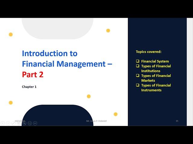 FINANCIAL SYSTEM & FINANCIAL INSTRUMENT (INTRO. TO FINANCIAL MANAGEMENT PART2) - BUSINESS FINANCE