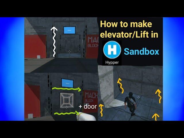 How to make elevator/lift in Hypper Sandbox