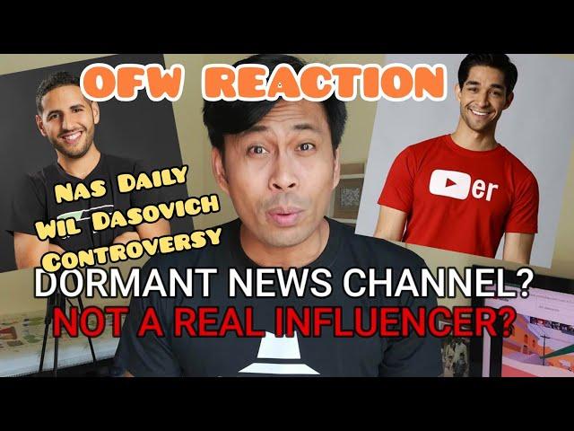 WIL DASOVICH AND NAS DAILY CONTROVERSY - OFW REACTION! | ice gasco