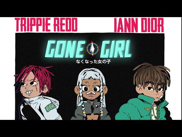 iann dior - gone girl ft. Trippie Redd (Official Audio)