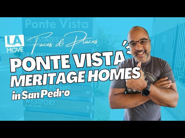 LAmove visits Meritage Homes at PONTE VISTA in San Pedro