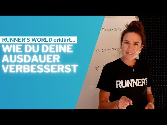 RUNNER’S WORLD erklärt... wie du deine Ausdauer verbesserst