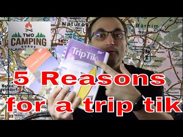 5 reasons for a AAA trip tik