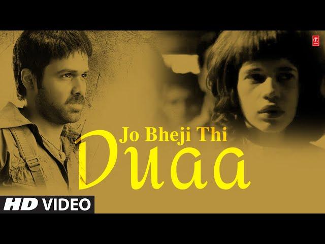 Jo Bheji Thi Duaa Shanghai Full Song | Emraan hashmi, Abhay Deol, Kalki Koechlin