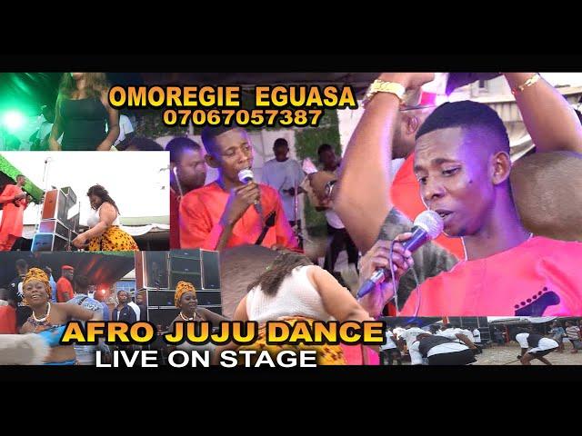 OMOREGIE EGUASA AFRO JUJU DANCE LIVE ON STAGE