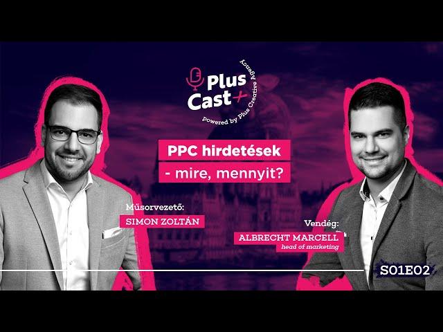 PlusCast - PPC hirdetések - mire, mennyit?