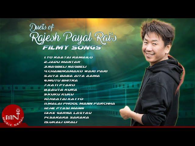 Duets Of Rajesh Payal Rai's Filmy Songs | Yo Raatai Ramailo | Jadu Mantar | Nagbeli Nagbeli