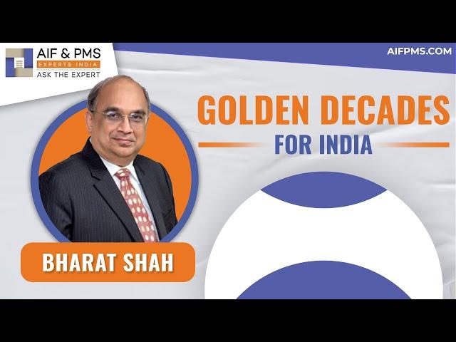 Golden Decades for India | AIF & PMS Experts India | ASK Group