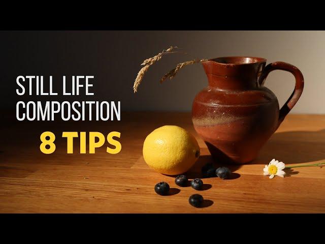 [Highlight] 8 Still Life Composition Tips! 