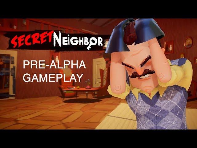 Secret Neighbor Pre-Alpha Gameplay