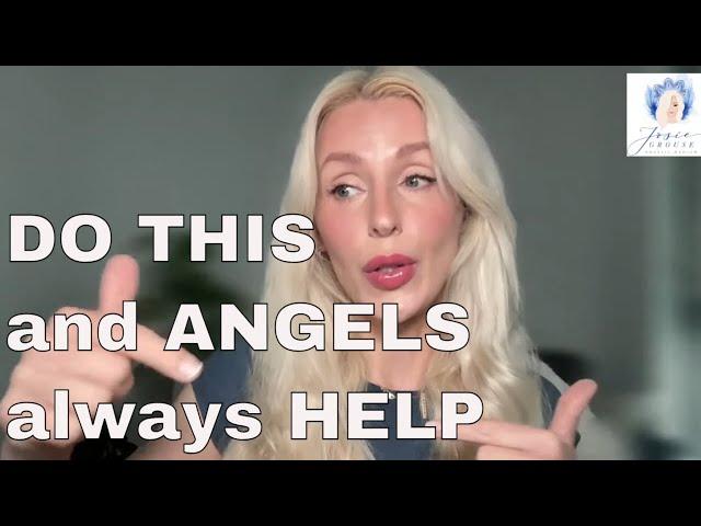 How to get ANGELS to help you ALWAYS and Why they DON'T