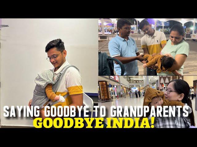 SAYING GOODBYE TO GRANDPARENTS! GOODBYE INDIA