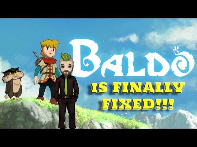 Baldo Is Finally Fixed