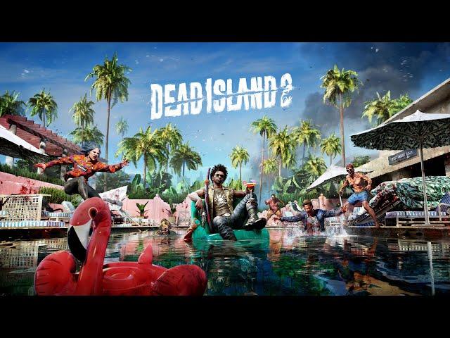[Dead Island 2] [PS5] [Полное прохождение] [Часть 8]