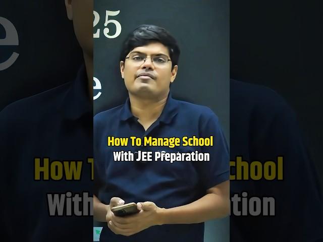 How to Manage School and IIT Preparation ? JEE Preparation #esaral #jeepreparation #iit #jee #shorts