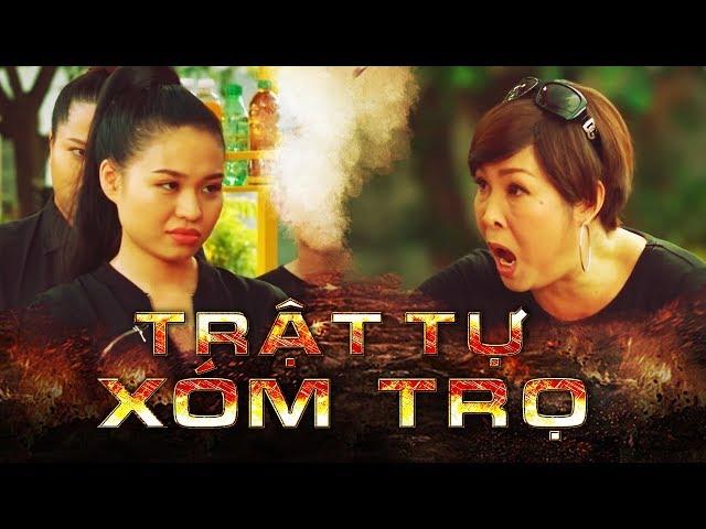 Phim Trật Tự Xóm Trọ - Hồng Vân, Lê Lộc, Tuấn Dũng, Xuân Nghị - Phim Giang Hồ Hành Động