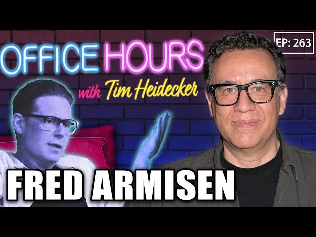 Fred Armisen | Office Hours with Tim Heidecker (Episode 263)