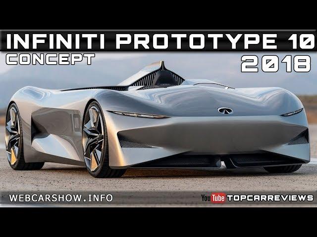 2018 INFINITI PROTOTYPE 10 CONCEPT Review Rendered Price Specs Release Date