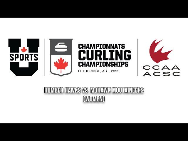 U SPORTS/CCAA Curling Championships - Humber Hawks vs. Mohawk Mountaineers (W)